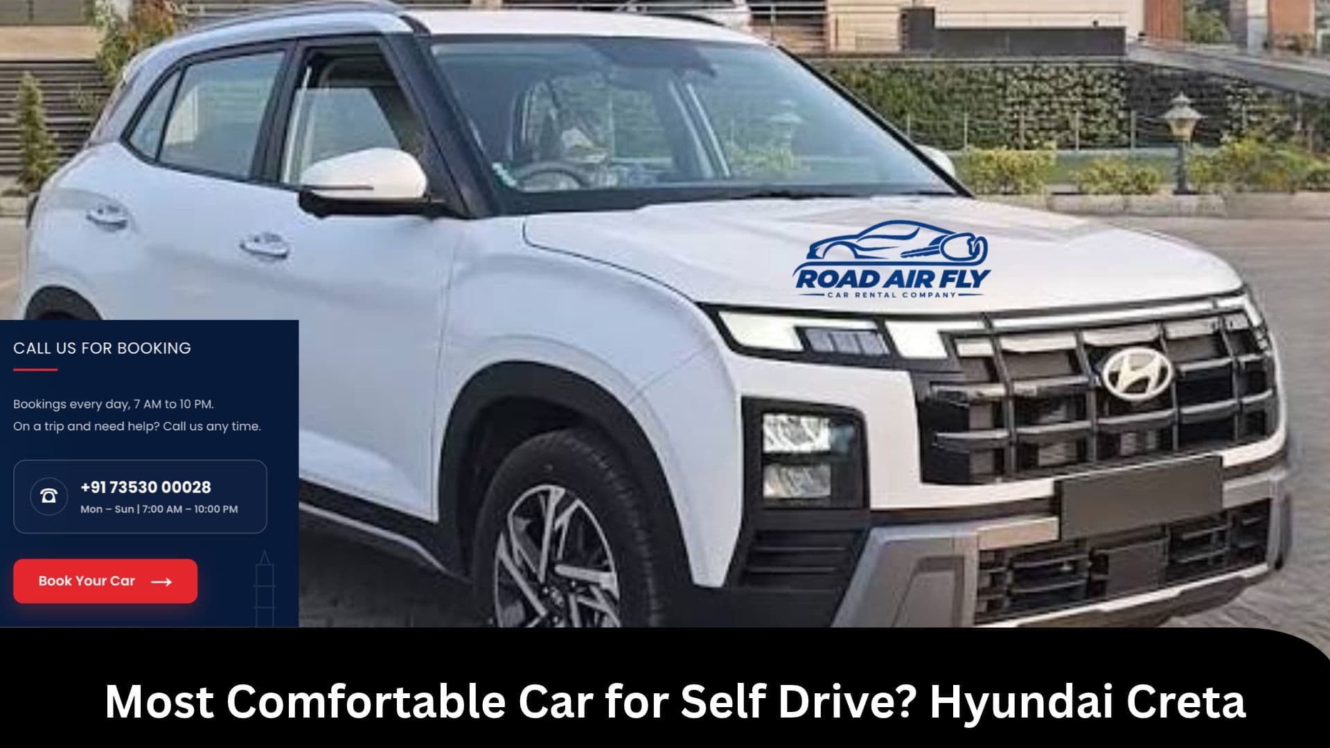 Most Comfortable Car for Self Drive